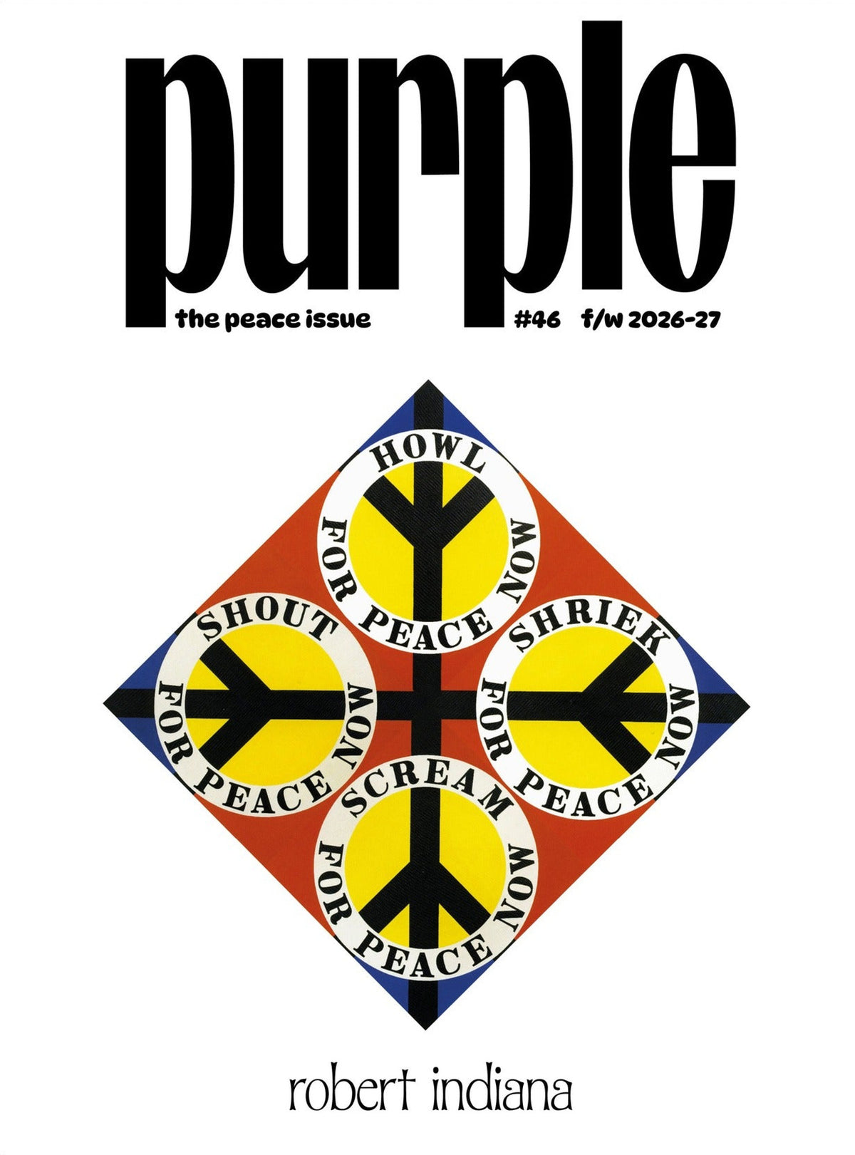Purple — Issue 46: The Peace Issue, Robert Indiana cover