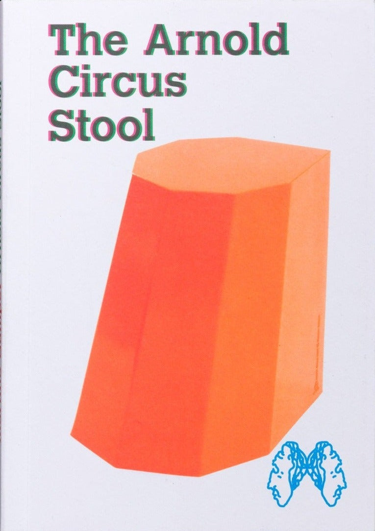 Martino Gamper, The Arnold Circus Stool, cover