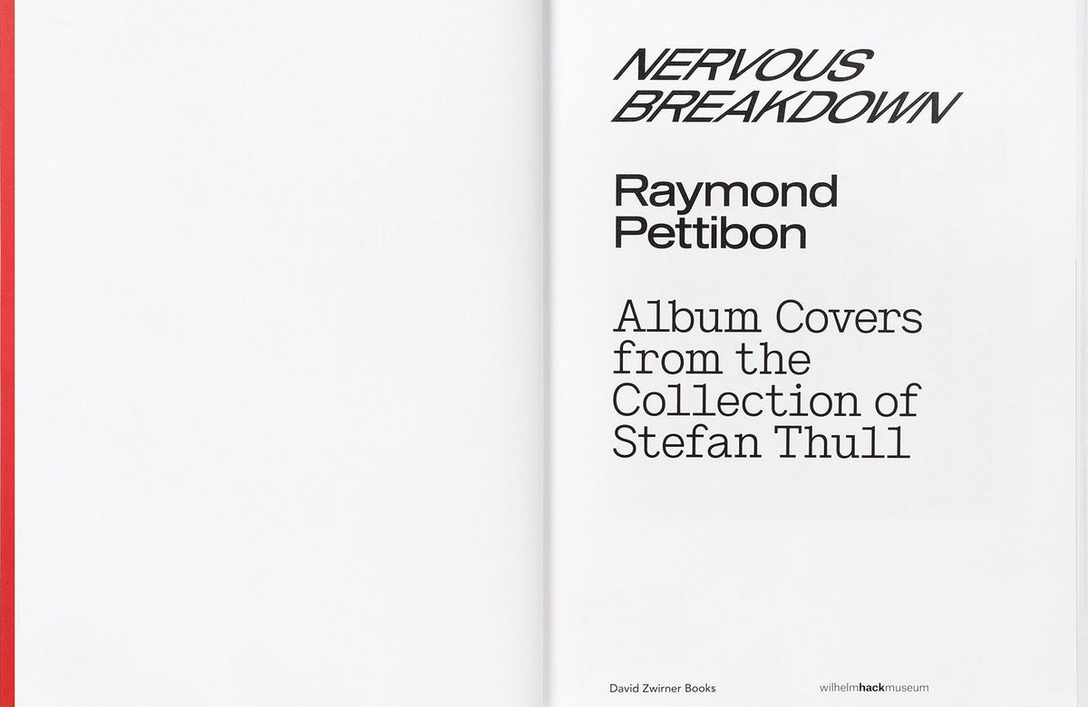 Raymond Pettibon — Nervous Breakdown: Album Covers, inside pages
