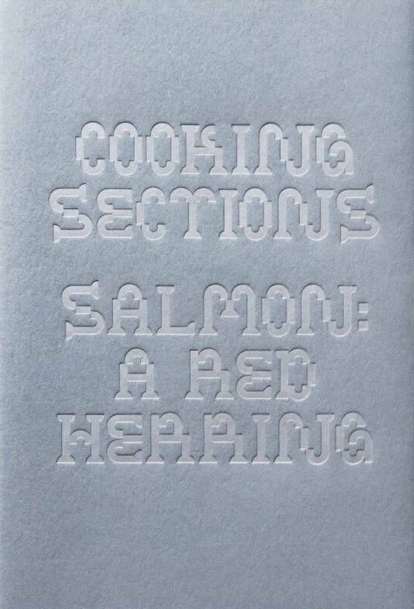 Cooking Sections — Salmon: A Red Herring
