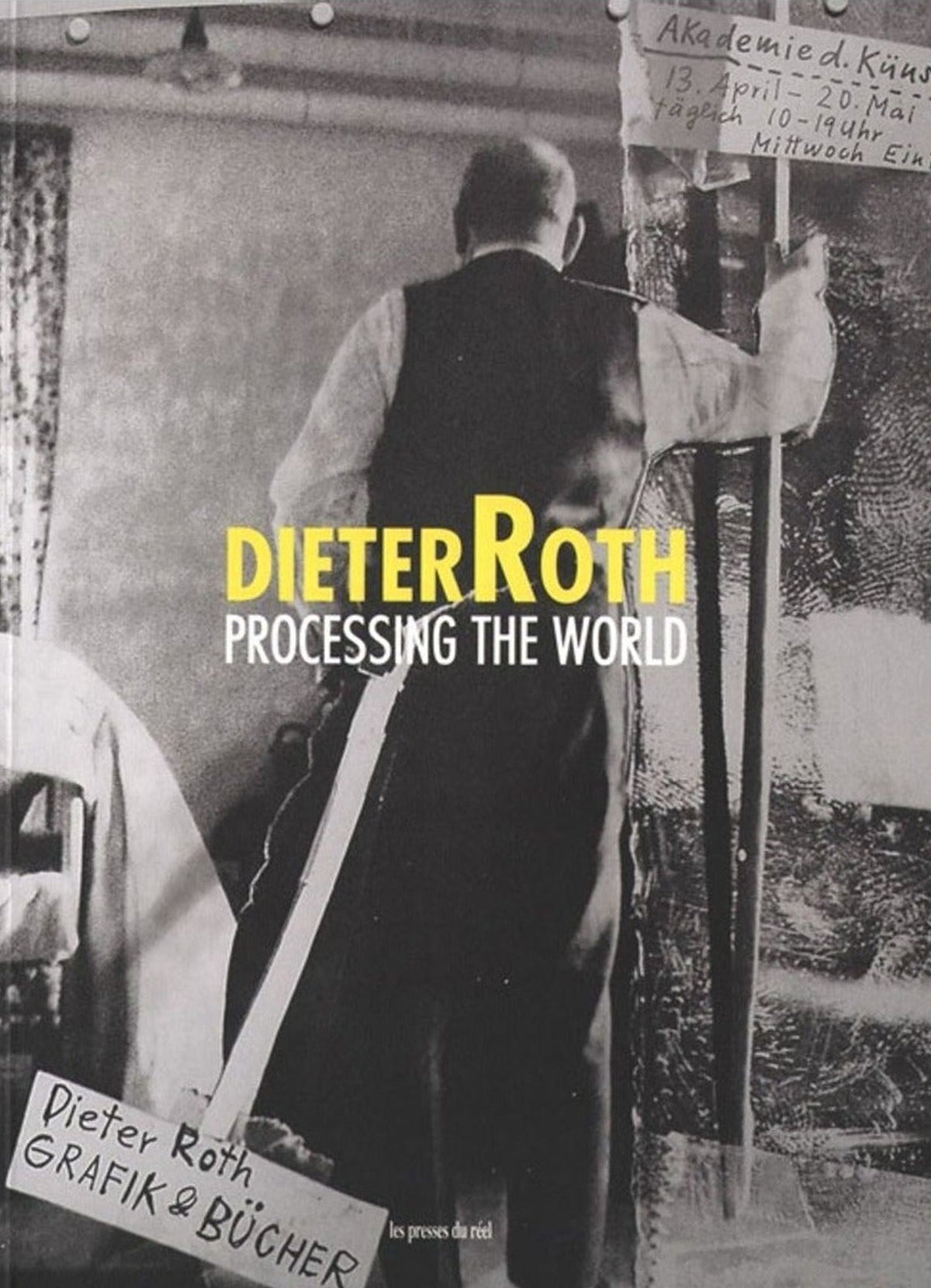Dieter Roth, Processing the World, cover