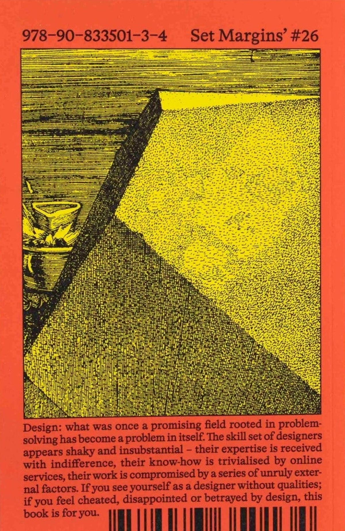 Silvio Lorusso, What Design Can't Do: Essays on Design and Disillusion, inside pages 11