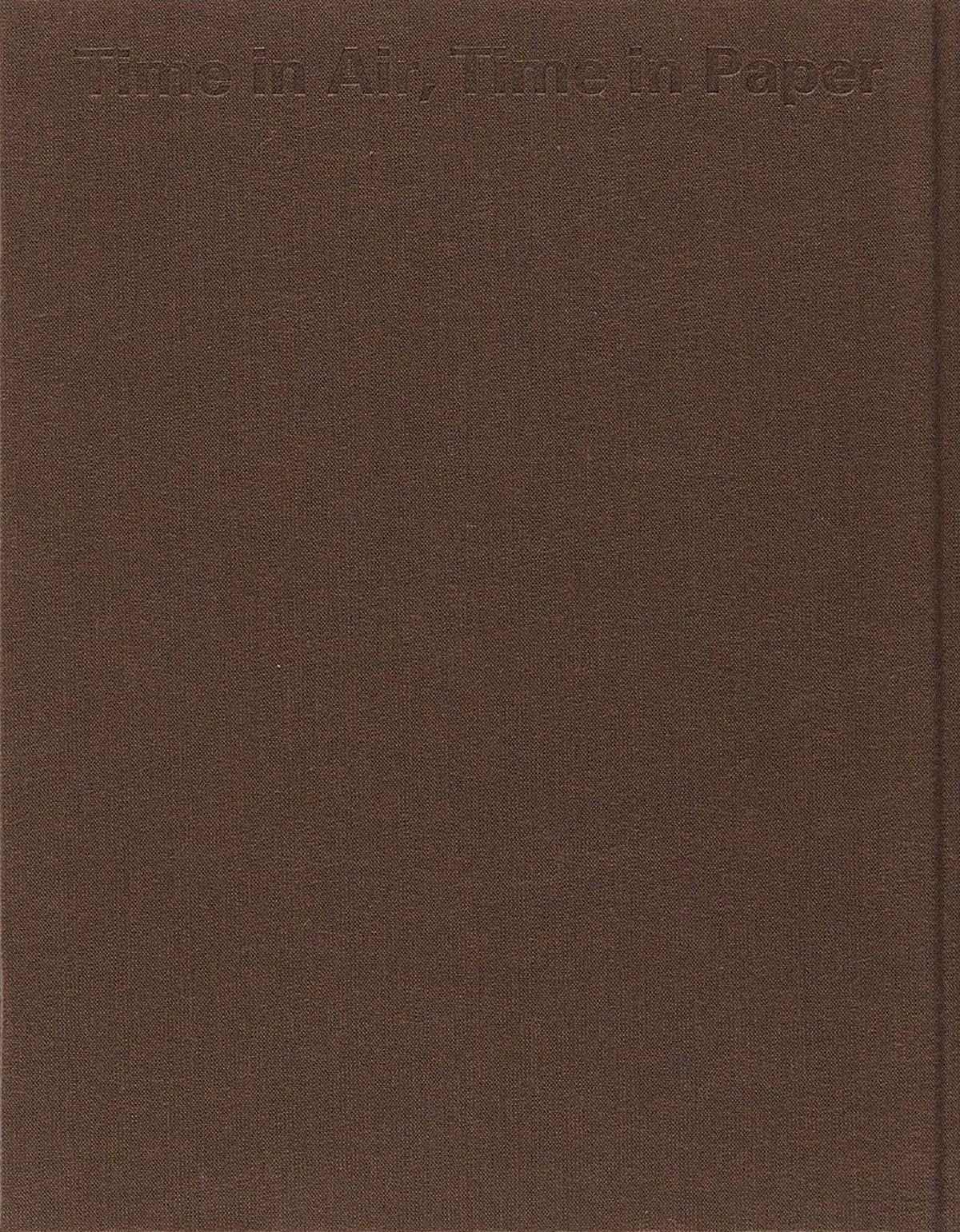 Sachiko Morita, Time in Air, Time in Paper, inside pages 12