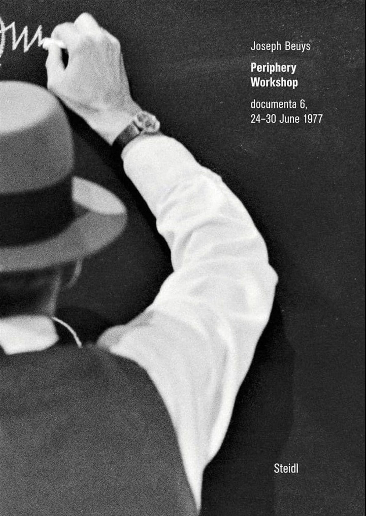 Joseph Beuys, Periphery Workshop: documenta 6, 24 to 30 June 1977, cover
