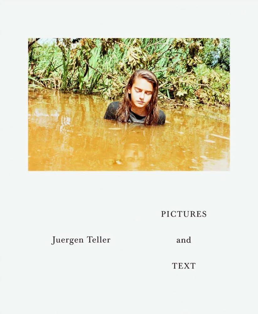 Juergen Teller — Pictures and Text, front cover