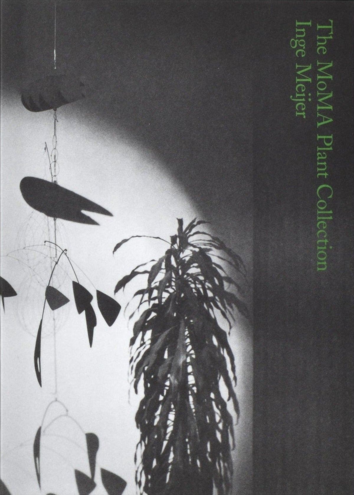 Inge Meijer — The MoMA Plant Collection, front cover
