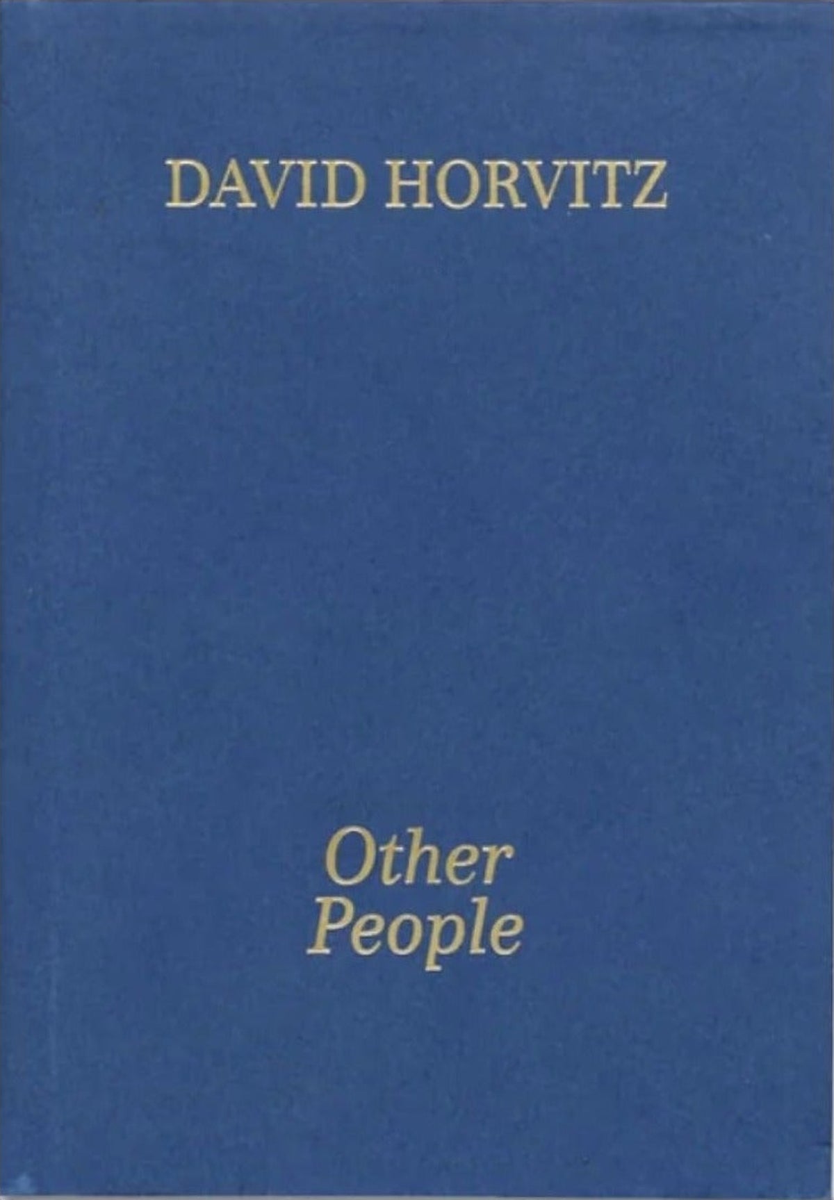 David Horvitz — Other People, front cover