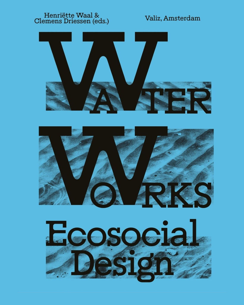 Water Works: Ecosocial Design