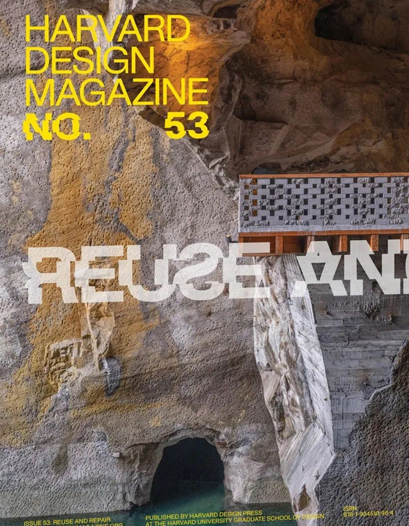Harvard Design Magazine — Issue 53