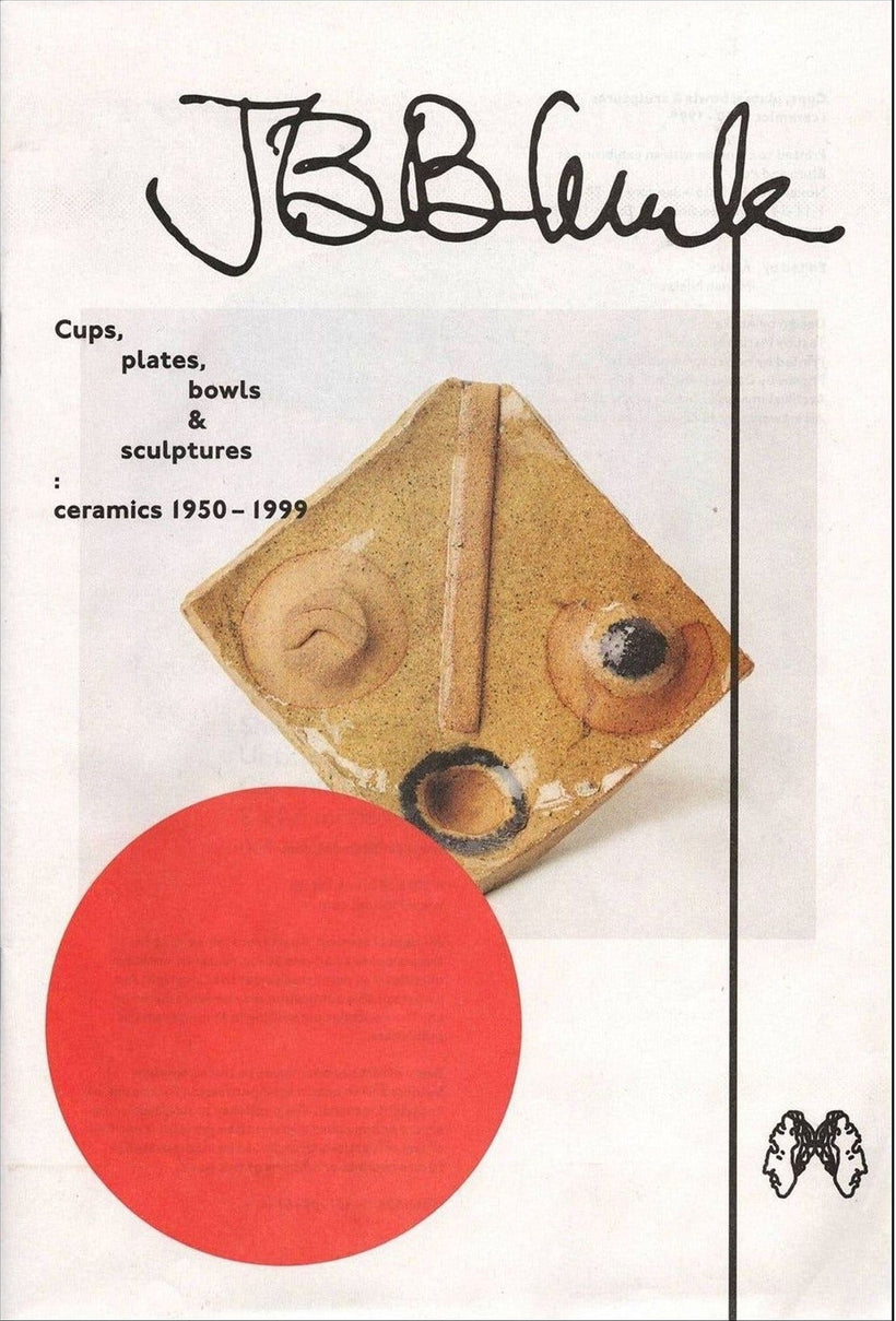 JB Blunk Cups, Plates, Bowls & Sculptures: Ceramics 1950–1999