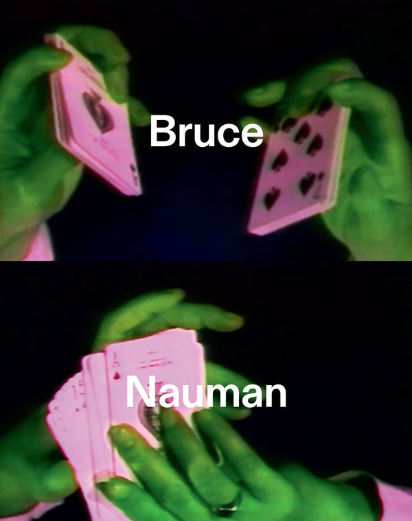 Bruce Nauman — Bruce Nauman