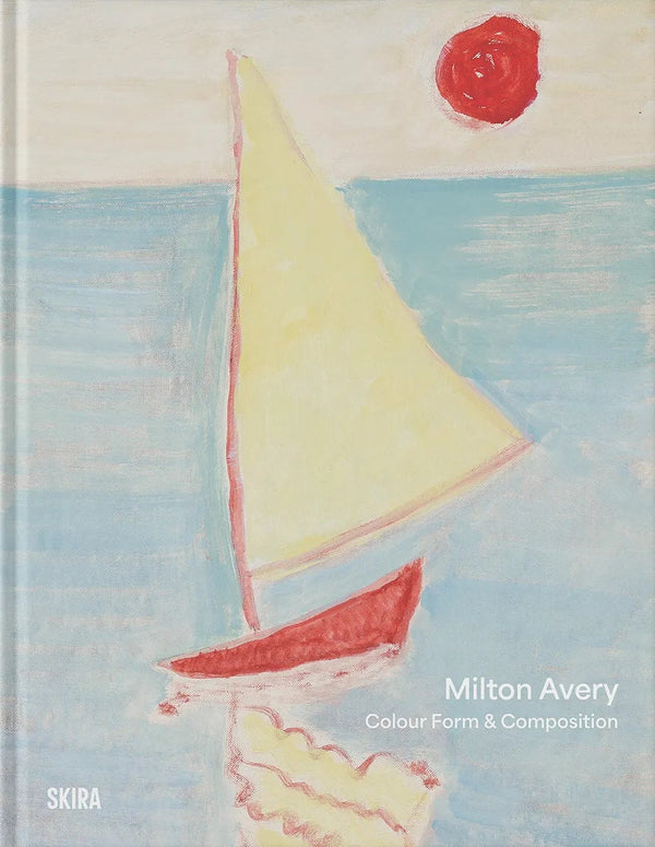 Milton Avery — Colour, Form and Composition