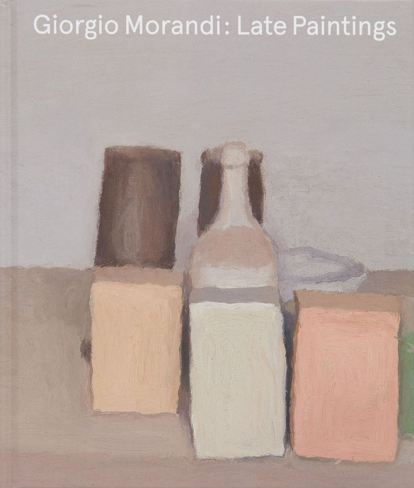 Giorgio Morandi — Late Paintings
