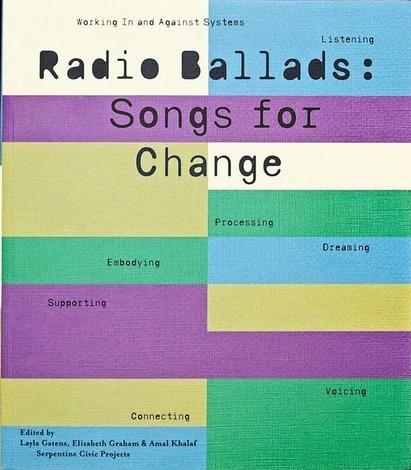 Radio Ballads: Songs for Change