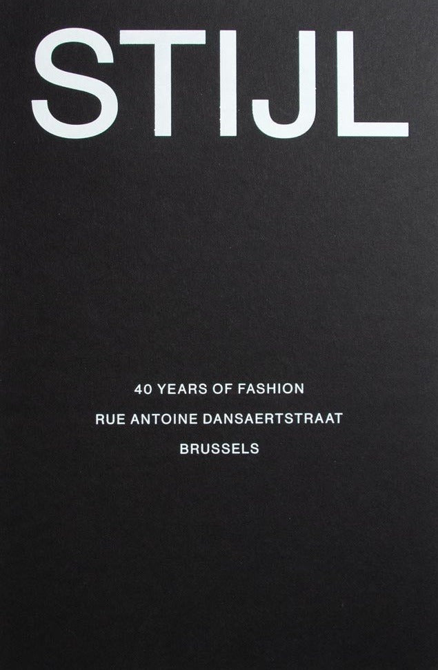 STIJL: 40 Years of Fashion, front cover