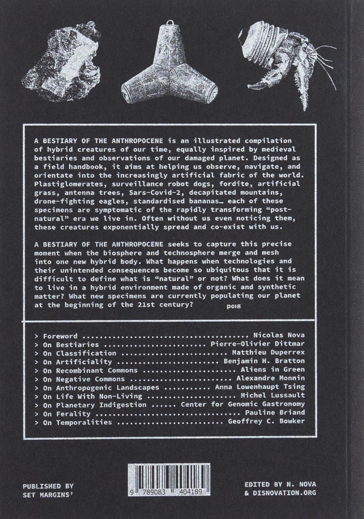 A Bestiary of the Anthropocene: Hybrid plants, animals, minerals, fungi, and other specimens, inside pages 10