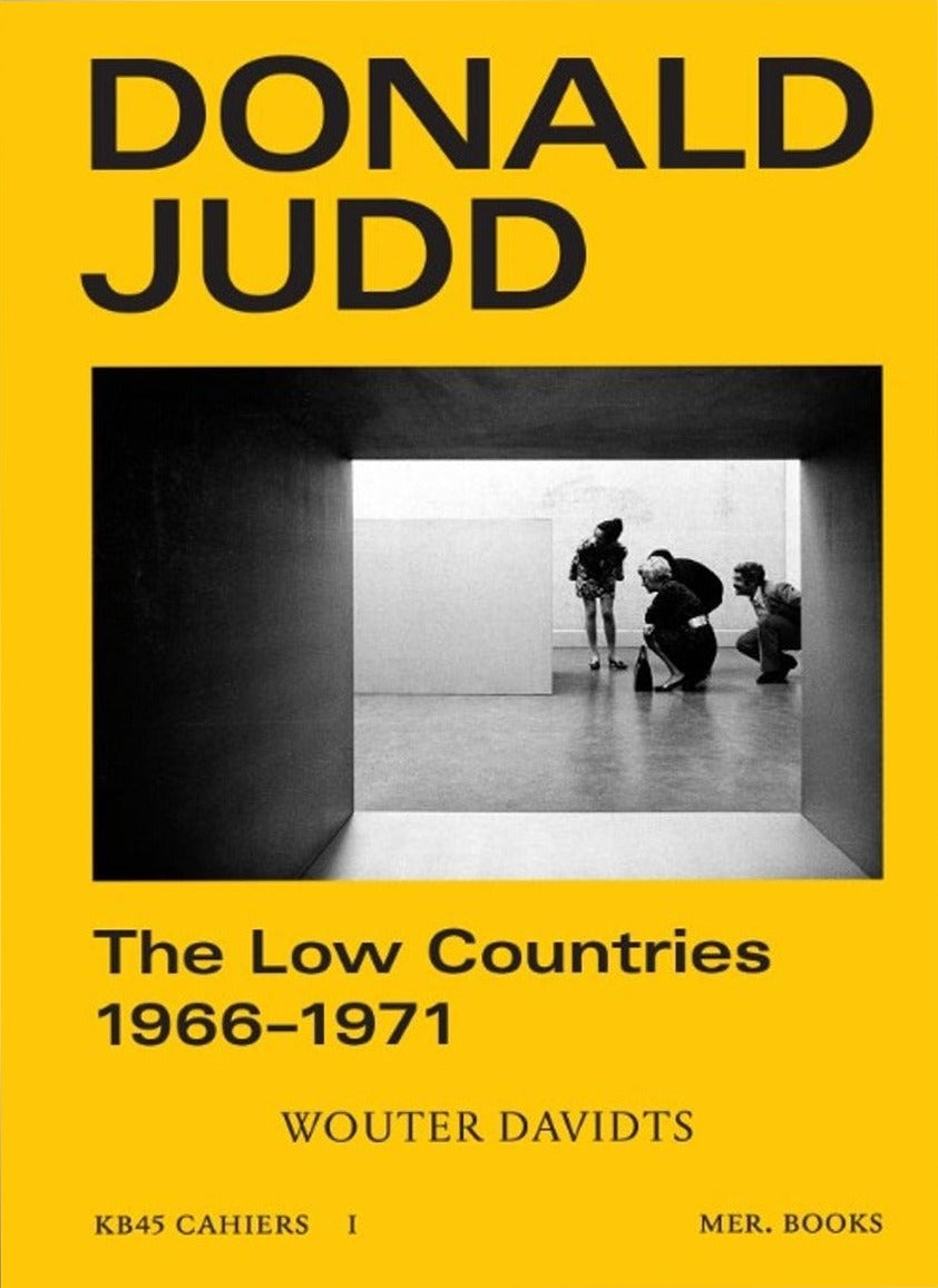 Donald Judd, The Low Countries 1966 to 1971, cover